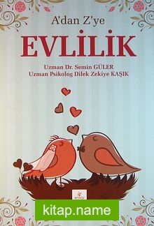 A’dan Z’ye Evlilik
