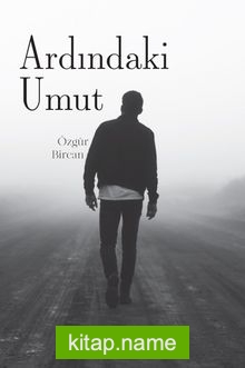 Ardındaki Umut