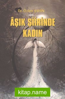 Aşık Şiirinde Kadın