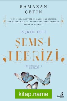Aşkın Dili Şems-i Tebrizi