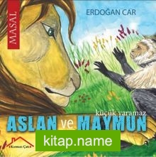 Aslan ve Maymun