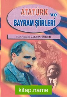Atatürk ve Bayram Şiirleri