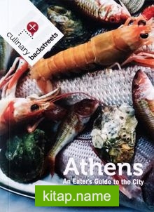 Athens An Eather’s Guide to the City
