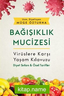 Bağışıklık Mucizesi
