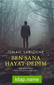 Ben Sana Hayat Dedim
