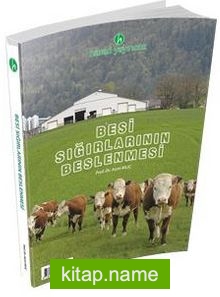 Besi Sığırlarının Beslenmesi