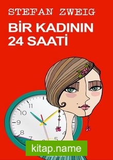 Bir Kadının 24 Saati