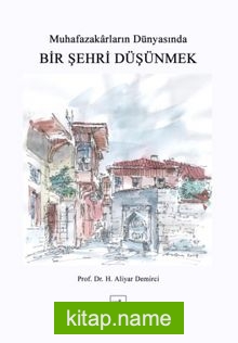 Bir Şehri Düşünmek