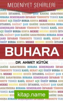Buhara / Medeniyet Şehirleri
