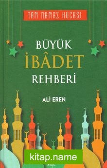 Büyük İbadet Rehberi