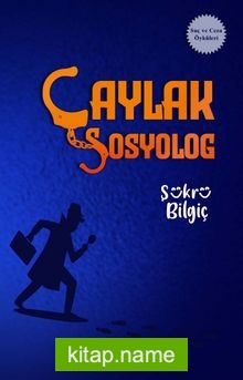 Çaylak Sosyolog