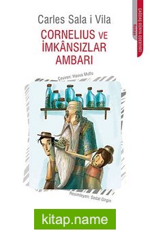 Cornelius ve İmkansızlar Ambarı