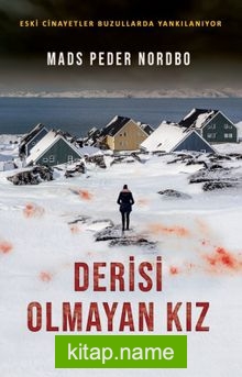 Derisi Olmayan Kız