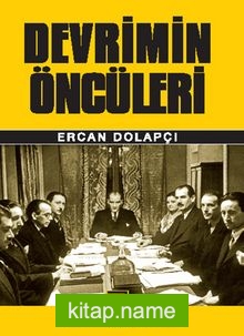 Devrimin Öncüleri