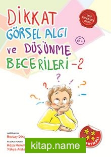 Dikkat Görsel Algı ve Düşünme Becerileri 2