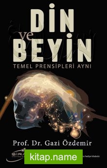 Din ve Beyin  Temel Prensipleri Aynı kitap kapağı