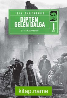 Dipten Gelen Dalga (1. Cilt)
