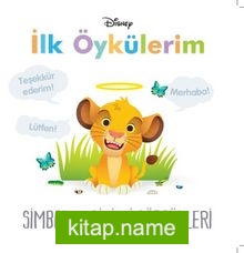 Disney İlk Öykülerim / Simba’nın Sihirli Sözcükleri