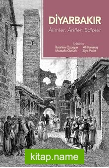 Diyarbakır Alimler, Arifler, Edipler