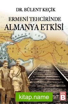 Ermeni Tehcirinde Almanya Etkisi