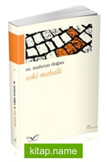 Eski Mahalle