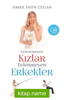 Evlenemeyen Kızlar Evlenmeyen Erkekler