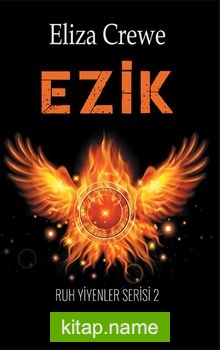 Ezik / Ruh yiyenler Serisi 2