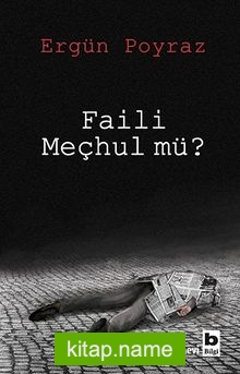 Faili Meçhul mü?