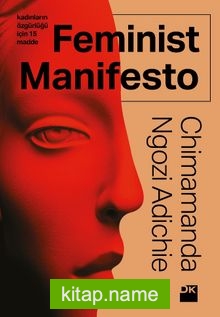 Feminist Manifesto Kadınların Özgürlüğü İçin 15 Madde