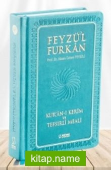 Feyzü’l Furkan Kur’an-ı Kerîm ve Tefsirli Meali (Büyük Boy – Mushaf ve Meal – Ciltli)