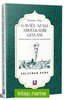 Gavsül Azam Abdülkadir Geylani