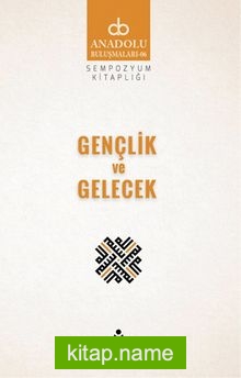 Gençlik ve Gelecek