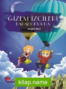 Gizem İzcileri Kapadokya’da