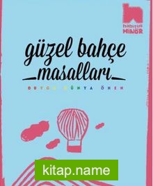 Güzel Bahçe Masalları