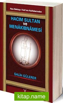 Hacım Sultan ve Menakıbnamesi