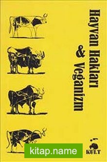 Hayvan Hakları ve Veganizm