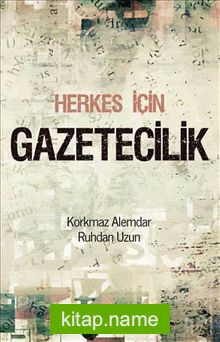 Herkes İçin Gazetecilik
