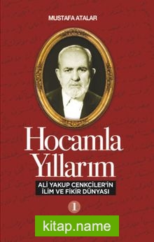 Hocamla Yıllarım-1