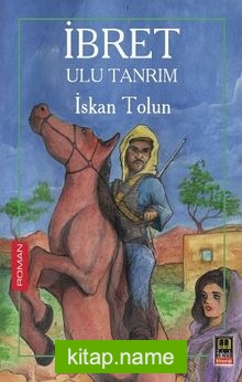 İbret Ulu Tanrım