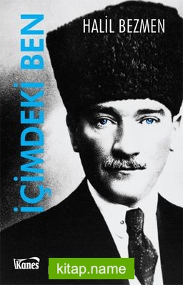 İçimdeki Ben Yaptıklarımla Söylediklerimi Biliyorsunuz. İşte Düşündüklerim ve Hissettiklerim