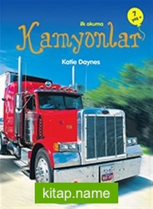 İlk Okuma – Kamyonlar