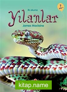 İlk Okuma – Yılanlar