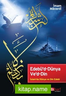 İmam Maverdî Edebü’d-Dünya Ve’d-Din