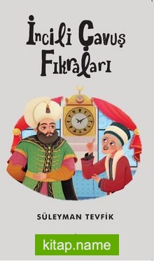 İncili Çavuş Fikraları