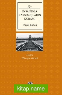 İnsanlığa Karşı Suçların Kuramı