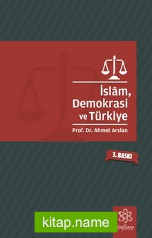 İslam, Demokrasi ve Türkiye