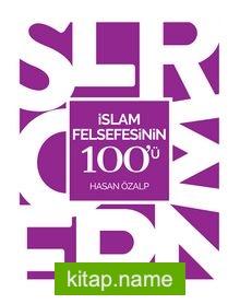 İslam Felsefesinin 100’ü