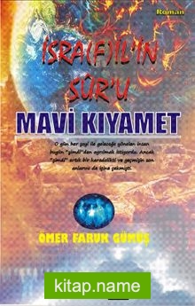 İsrafil’in Sur’u Mavi Kıyamet