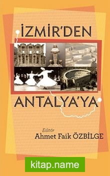 İzmir’den Antalya’ya