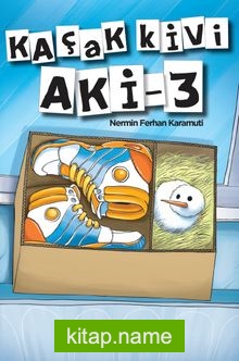 Kaçak Kivi Aki 3